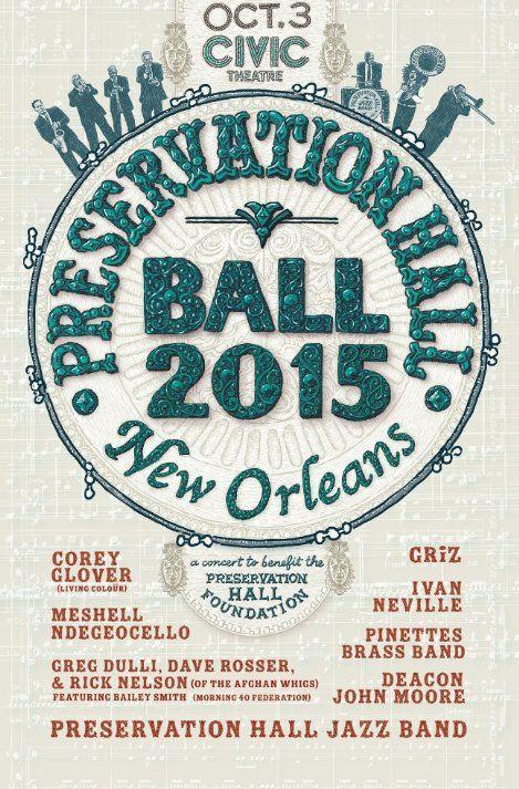 The Preservation Hall Ball will raise money for the Preservation Hall Foundation. The ball will feature multiple artists including the Preservation Hall Jazz Band and GRiZ.